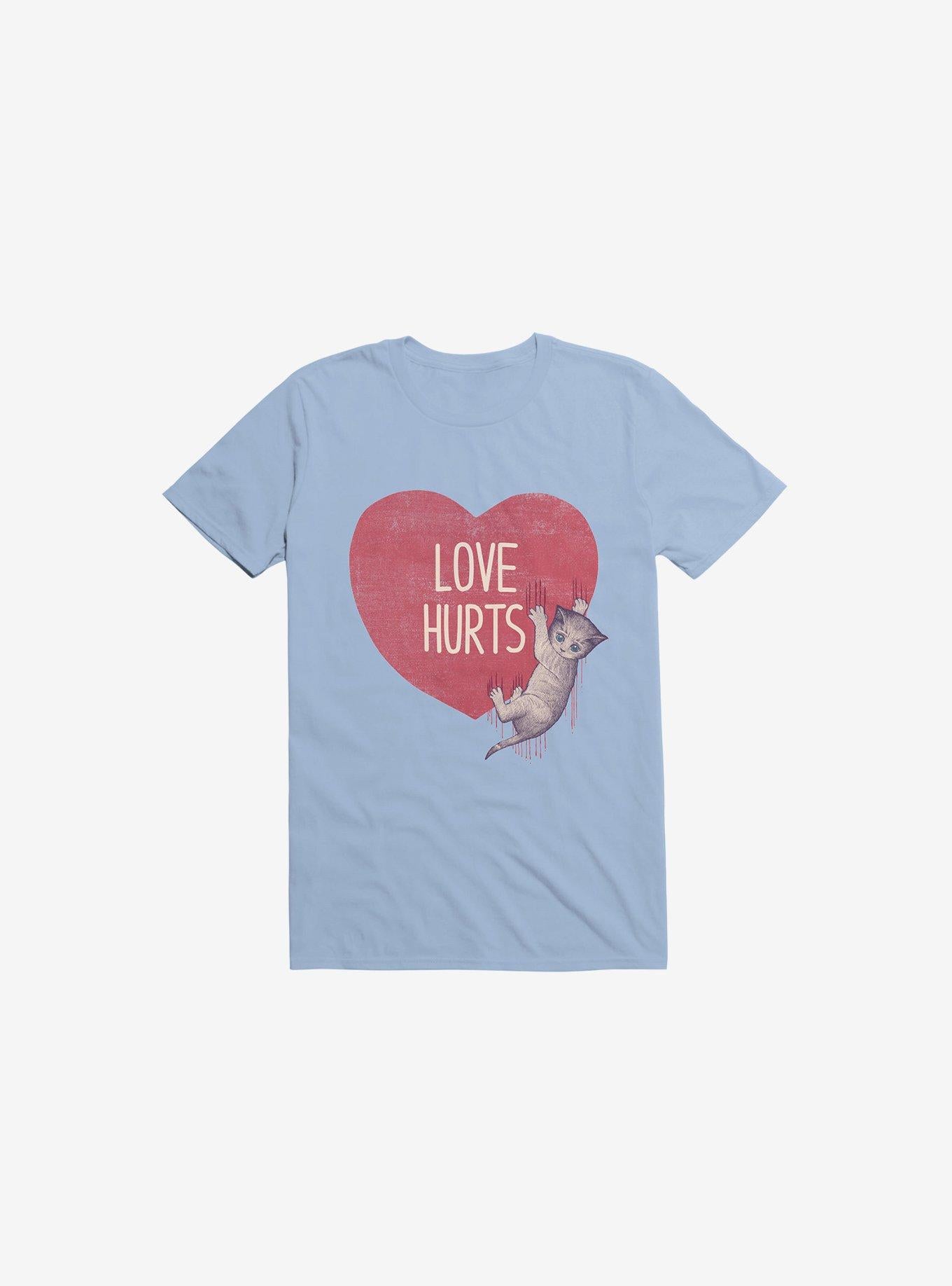 Love Hurts Cat Light Blue Shirt T Shirt Everyday Wear