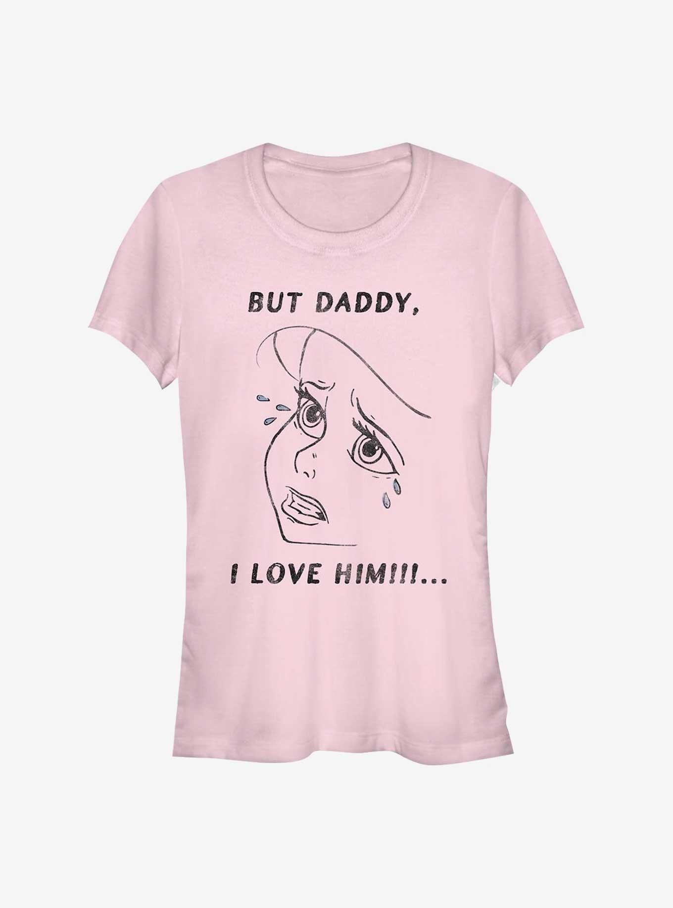 Cartoon The Little Mermaid Ariel But Daddy I Love Him Girls Shirt T Shirt Clean Design
