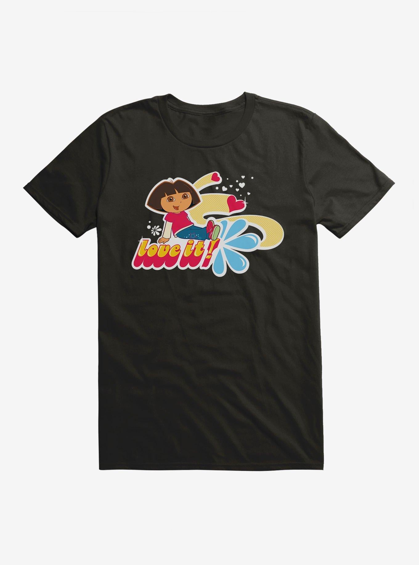 Dora The Explorer Love It Shirt T Shirt Everyday Wear