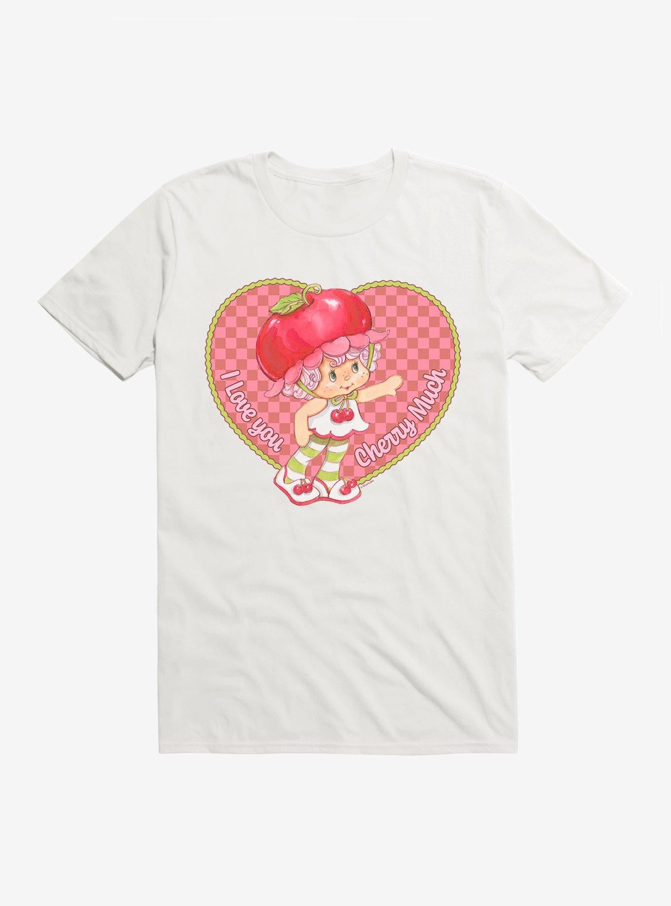 Strawberry Shortcake Cherry Cuddler I Love You Cherry Much Shirt T Shirt Premium Quality