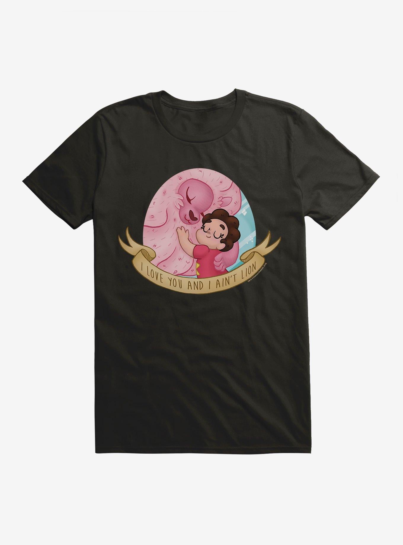 Steven Universe I Love You And I Ain Lion Shirt T Shirt Minimal Style