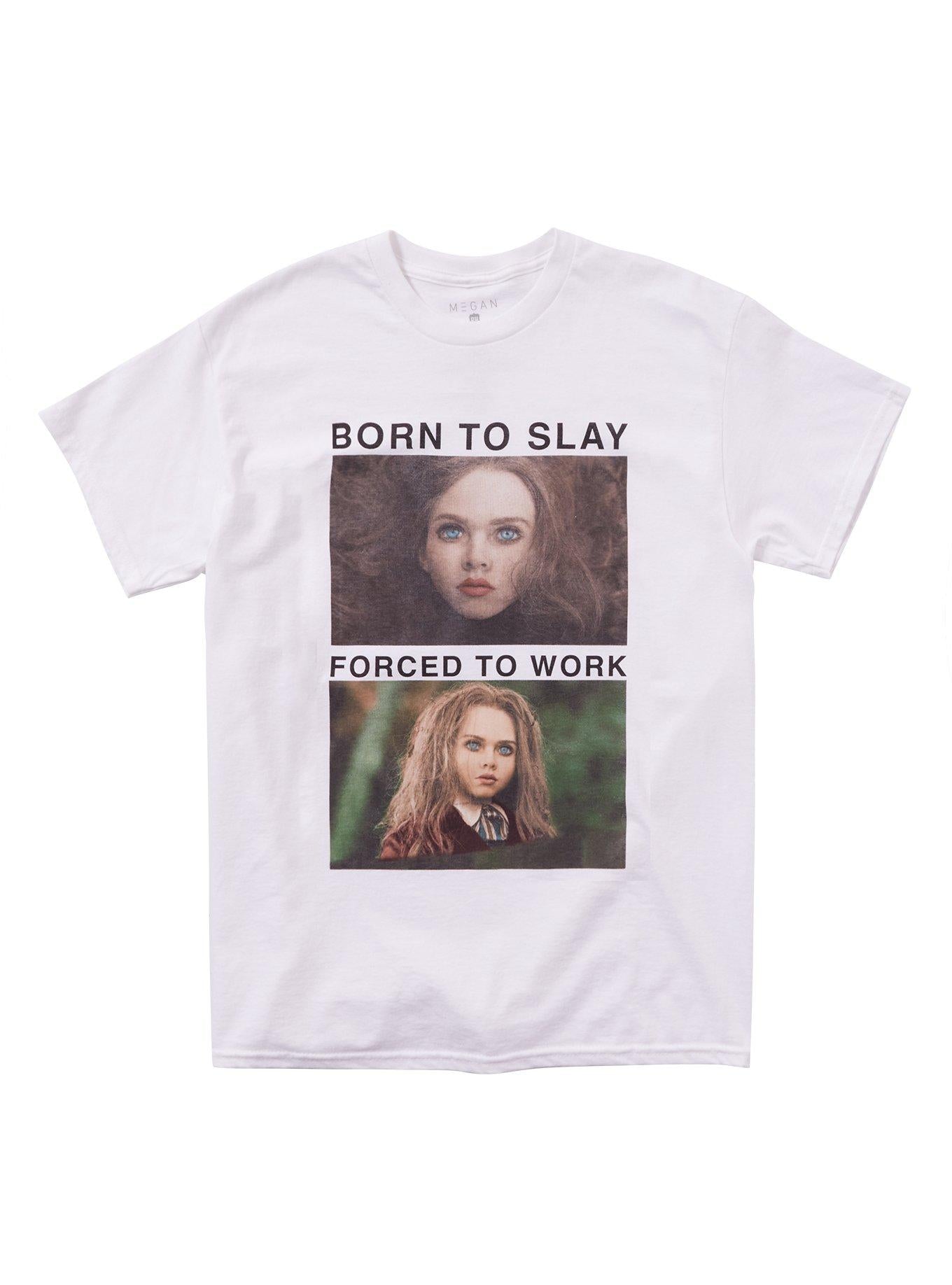 M3GAN 2.0 Born To Slay Forced To Work T-Shirt