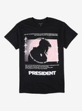 President Destroy Me T-Shirt