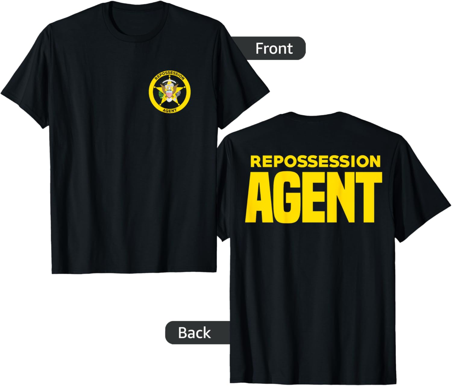Repossession Agent T Shirt Vehicle Debt Collections Recovery