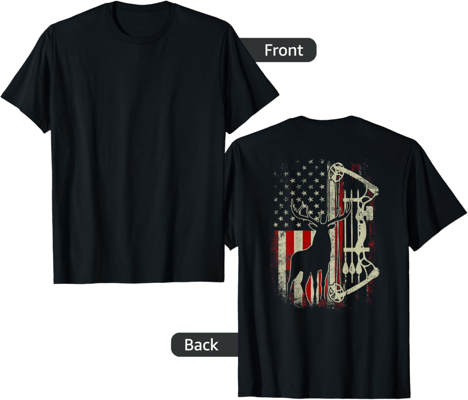 Buck Deer Hunting American Flag Funny Hunter On Back