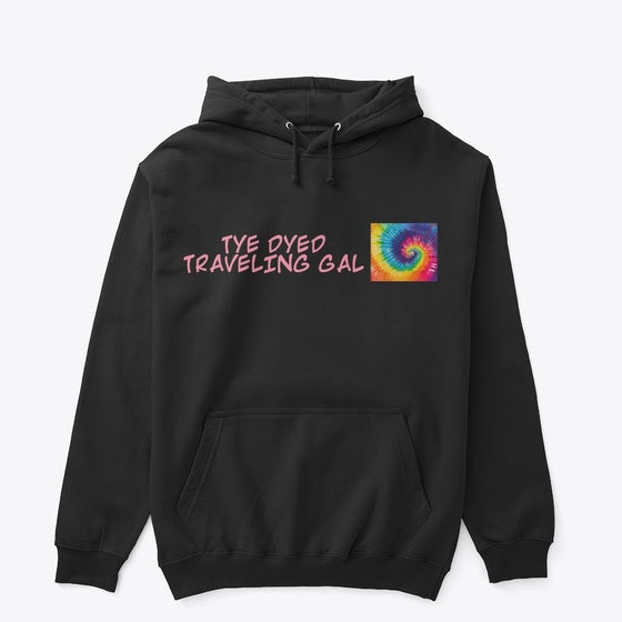 TYE DYED TRAVELING GAL PULLOVER HOODIE | Graphic T-Shirt for Unisex