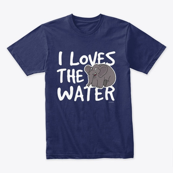 I loves the Water | Premium Unisex T-Shirt