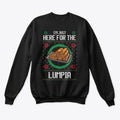 I'm Just Here for the Lumpia | Premium Unisex T-Shirt