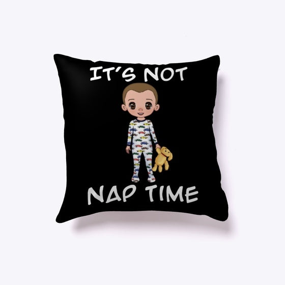It's Not Nap Time | Premium Unisex T-Shirt