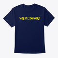 Wrestling Nerd Apparel Premium Quality Hot Search US