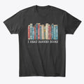 I Read Banned Books | Premium Unisex T-Shirt