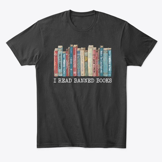 I Read Banned Books | Premium Unisex T-Shirt