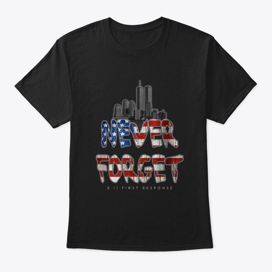 Never Forget 9 11 HEART Benefit | Premium Unisex T-Shirt