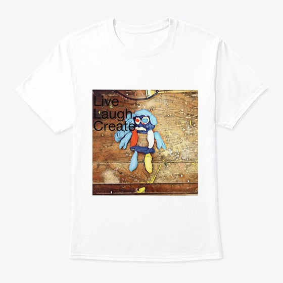 Live Laugh and Create Style 2 Shirt