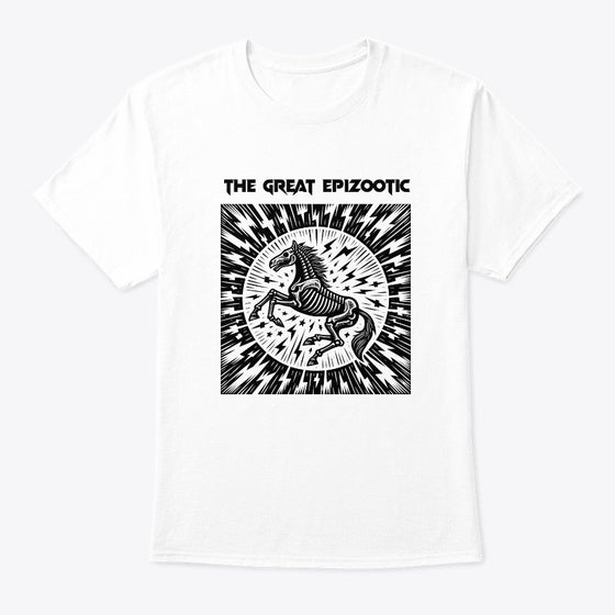The Great Epizootic light Apparel Viral US Style Top Rated Design