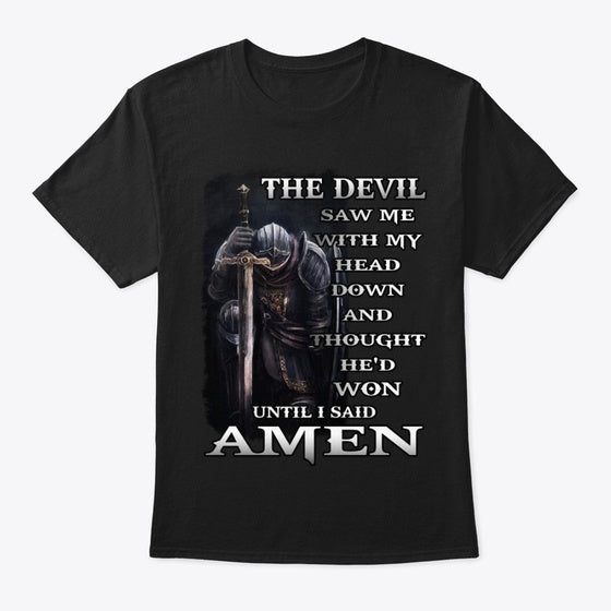 Until I Said Amen | Premium Unisex T-Shirt
