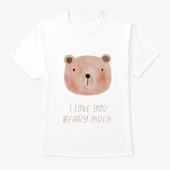 I love you beary much | Graphic T-Shirt for Unisex