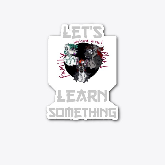 Family Plot Let's Learn Something | Graphic T-Shirt for Unisex