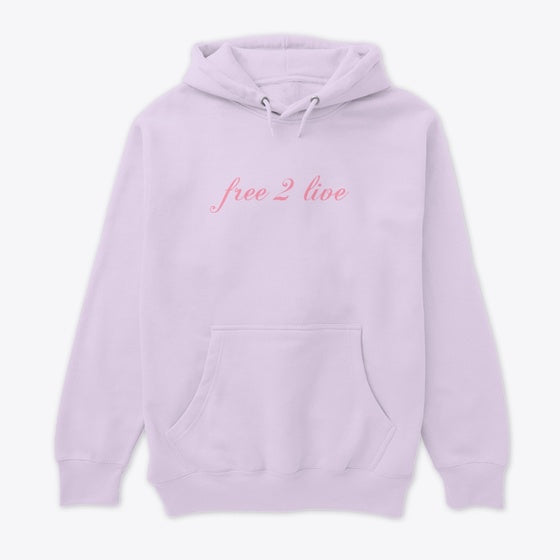 free 2 live pink hoodie | Graphic T-Shirt for Unisex