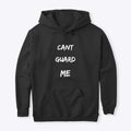 CANT GUARD ME | Premium Unisex T-Shirt