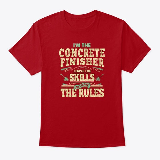 Skillful Concrete Finisher Shirt