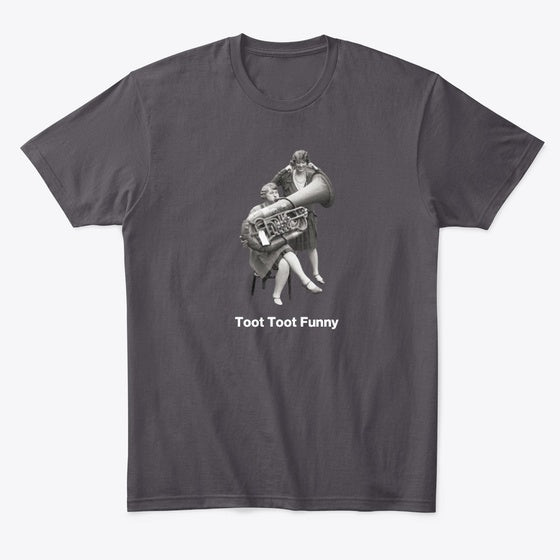Toot Toot Funny | Graphic T-Shirt for Unisex