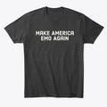 Make America Emo | Premium Unisex T-Shirt