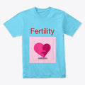 fertility my Valintine | Graphic T-Shirt for Unisex