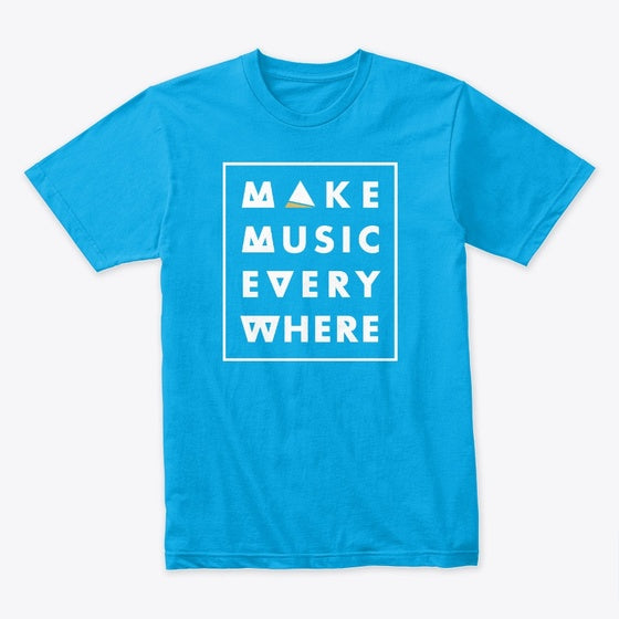 Make Music Everywhere - Blue | Premium Unisex T-Shirt