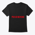 Pay Us No Mind Shirt