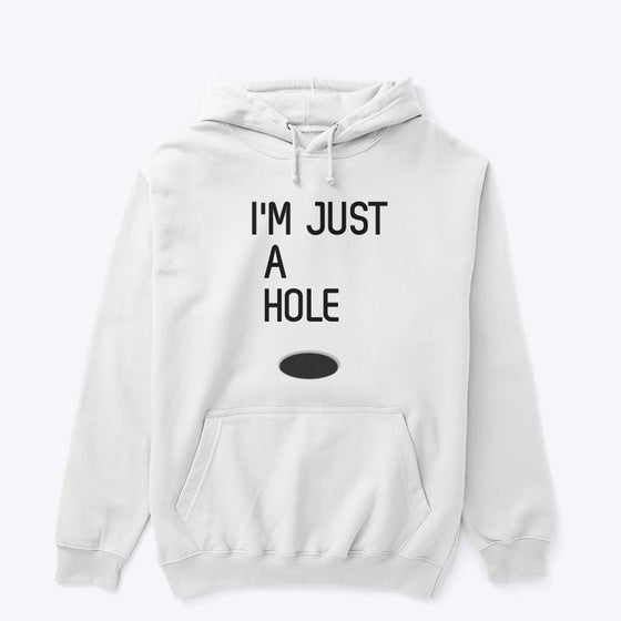 JUST A HOLE Apparel Premium Quality Gaming Fan Favorite