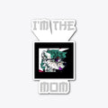 Family Plot I'm the Mom Shirt