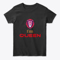 THIS DESIGN IS FOR QUEENS Women's | Graphic T-Shirt for Unisex