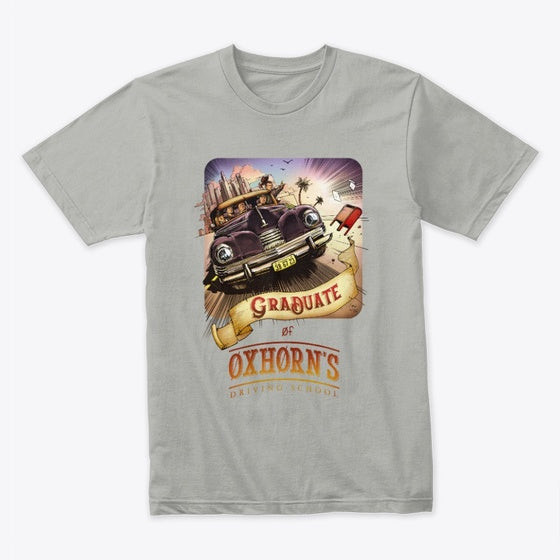 Graduate of Oxhorn's Driving School | Premium Unisex T-Shirt