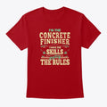 Skillful Concrete Finisher Shirt | Graphic T-Shirt for Unisex