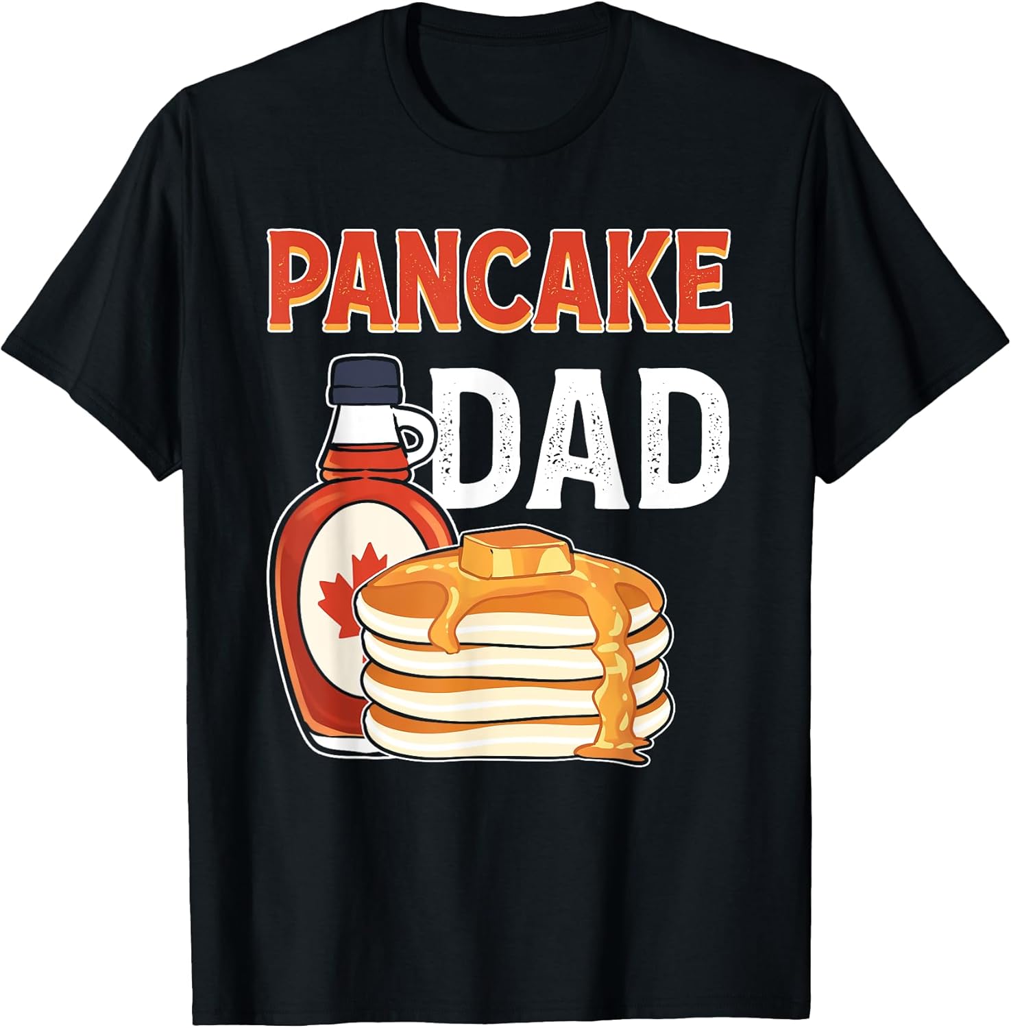 Pancake Dad Flapjack Waffle Maple Syrup Pancake Maker