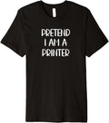 Pretend Im A Printer Lazy Halloween Costume Premium
