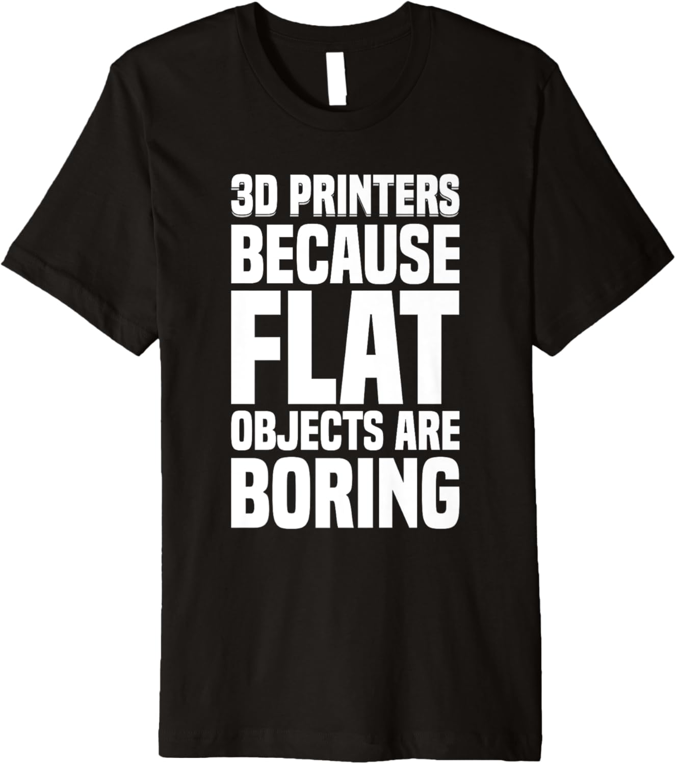 3D Im Printers Because Flat Objects Are Boring 3D Printer Premium