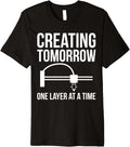 Creating Tomorrow 3D Printer Printing Premium