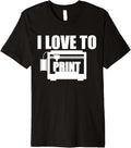 I Love To Print 3D Printer Printing Premium