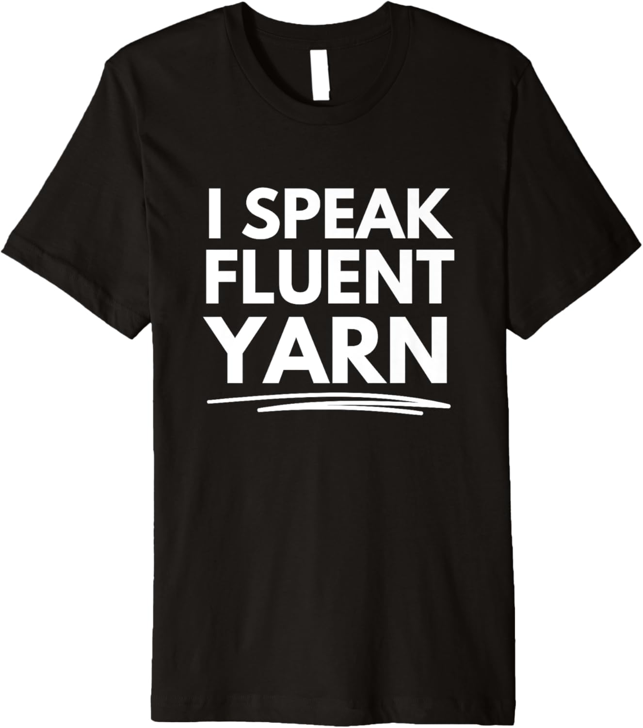 I speak fluent yarn Premium
