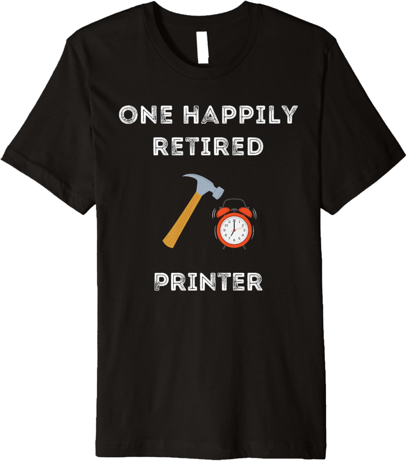 Funny Retired Printer Early Retirement Party Premium
