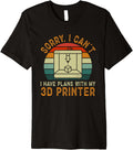 3D Printing I Have Plans With My 3D Printer Premium