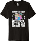 Knitting Money Can't Buy Happiness Yarn Funny Knitting Premium