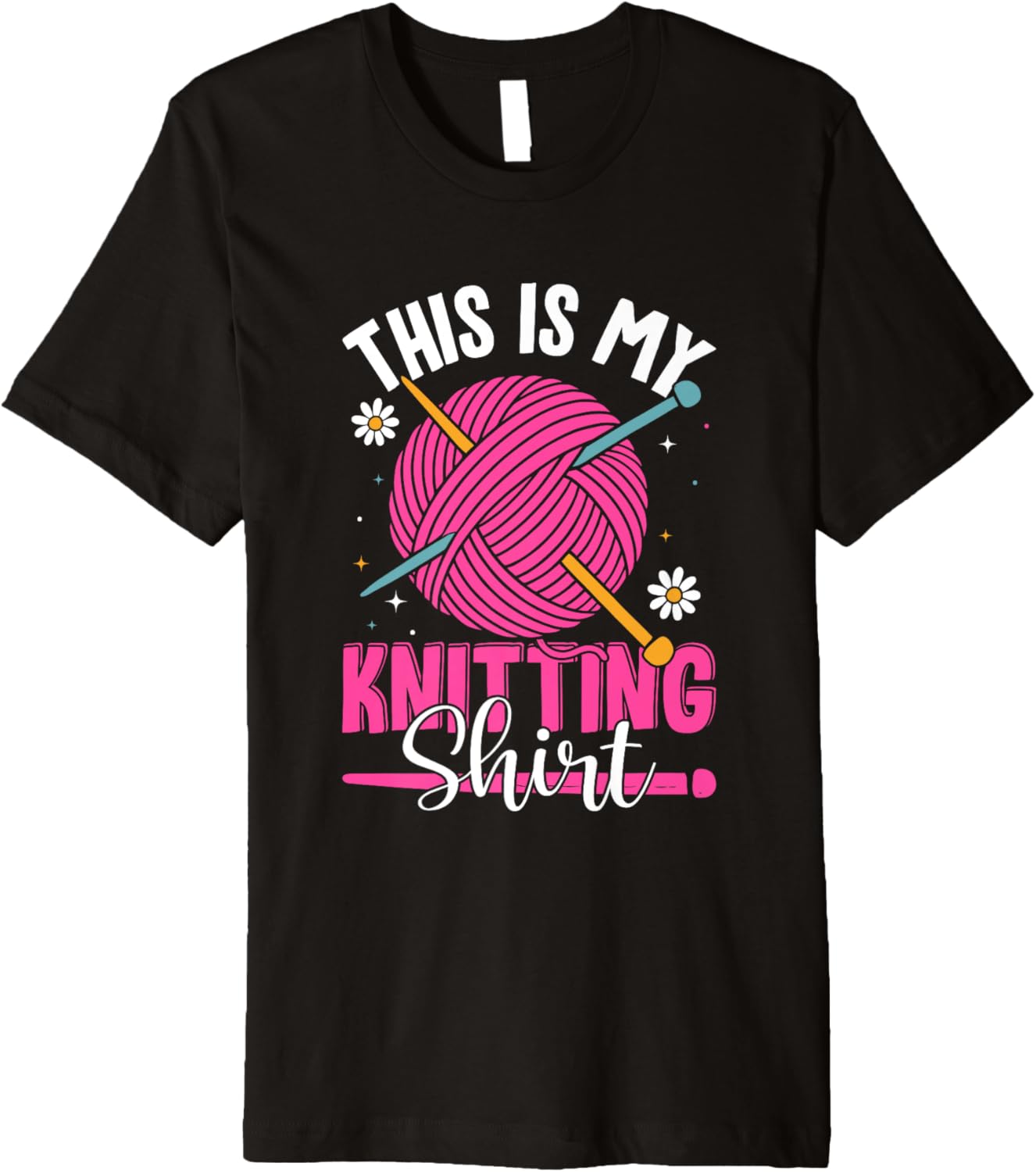 This Is My Knitting Shirt Yarn Fun Premium