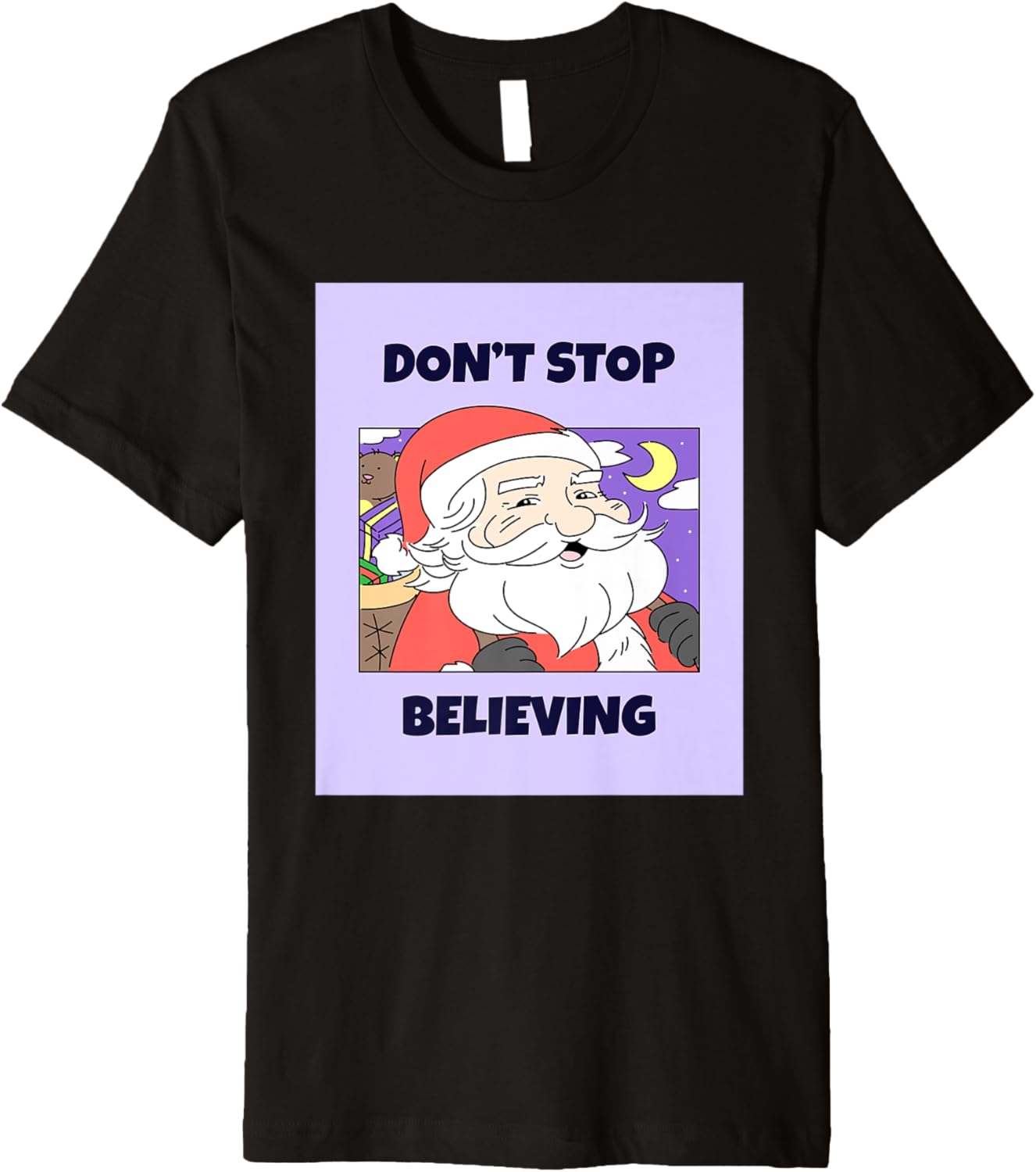 Dont Stop Believing Santa Claus Premium