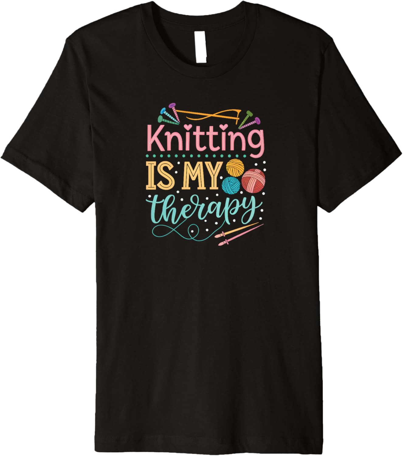 Funny Knitting Is My Therapy: Yarn Lover Gift Premium