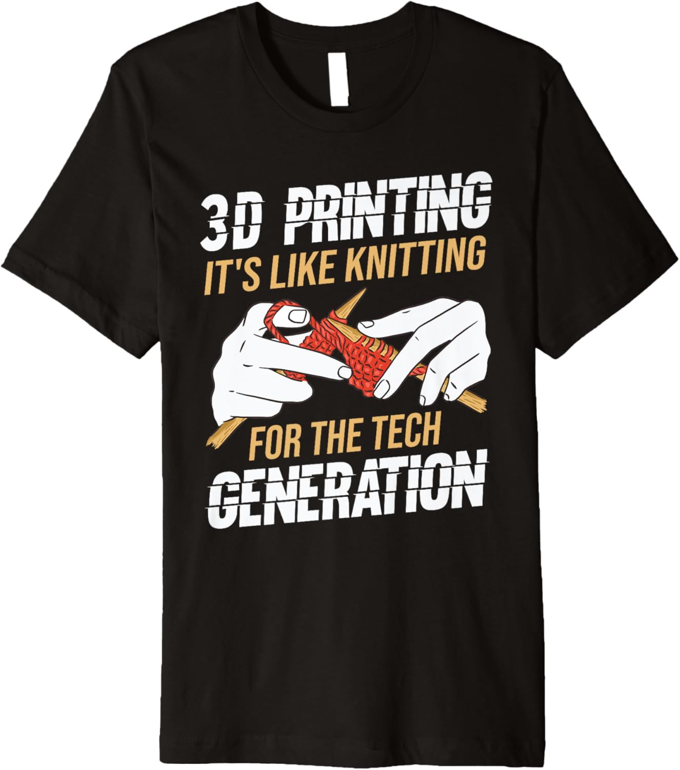 3D Printing Its Like Knitting Print Funny 3D Printer Premium