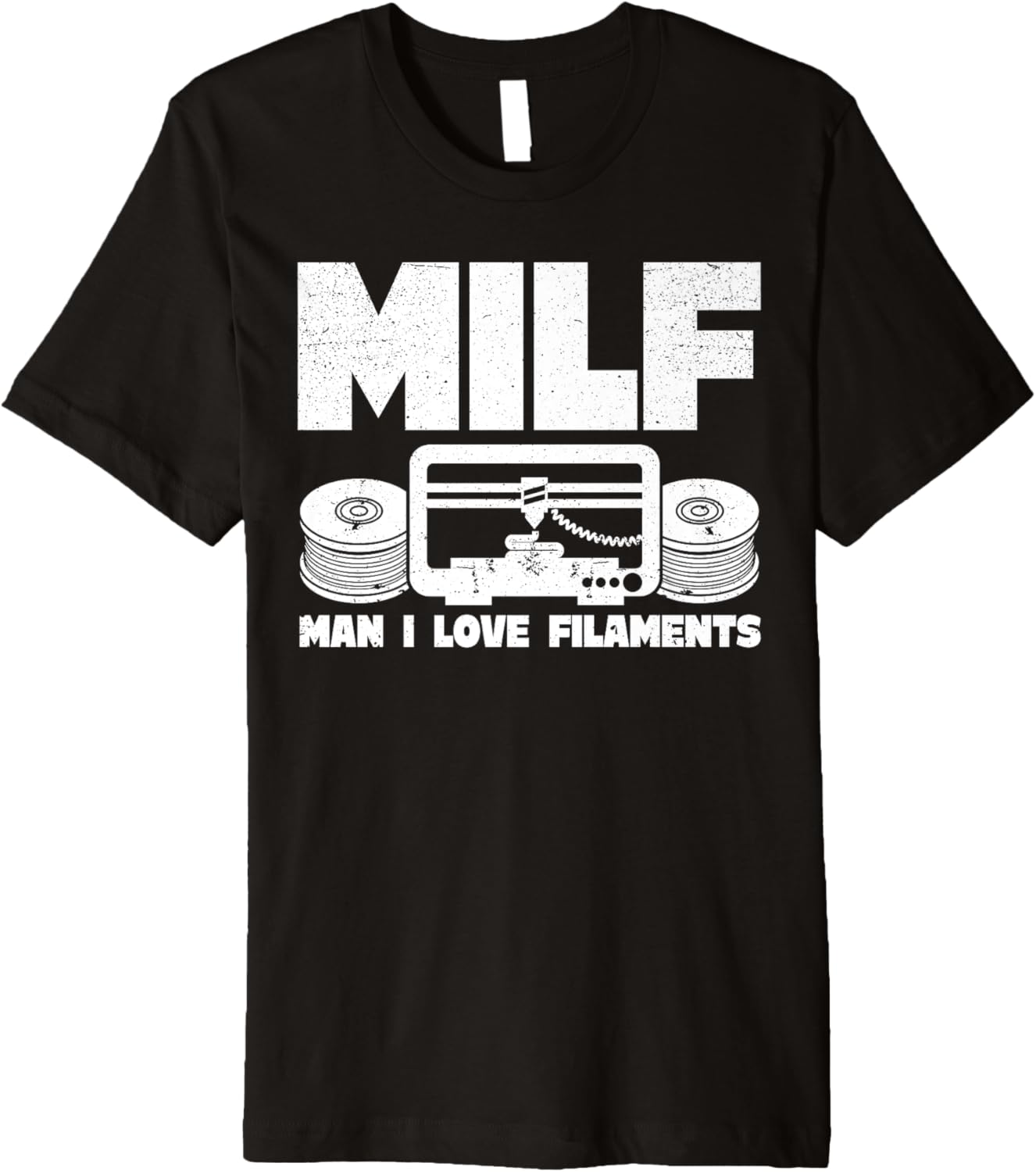 Milf Man I Love Filaments 3D Printing 3D Printer Funny Premium