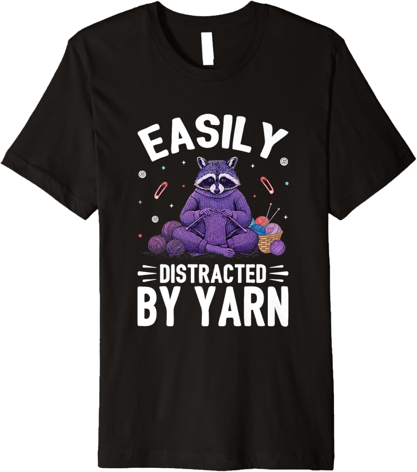 Easily Distracted By Yarn Raccoon Knitting Premium